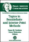 Topics in Semidefinite and Interior-point Methods - Book