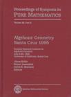 Algebraic Geometry Santa Cruz 1995, Part 2 - Book