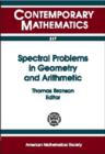 Spectral Problems in Geometry and Arithmetic - Book