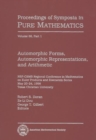 Automorphic Forms, Automorphic Representations and Arithmetic, Part 1 : NSF-CBMS Regional Conference in Mathematics on Euler Products and Eisenstein Series, May 20-24, 1996, Texas Christian University - Book