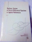 Nonlinear Systems of Partial Differential Equations in Applied Mathematics, Parts 1 & 2 - Book