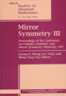Mirror Symmetry III : Proceedings of the Conference on Complex Geometry and Mirror Symmetry, Montraeal, 1995 - Book