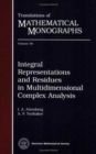 Integral Representations and Residues in Multidimensional Complex Analysis - Book