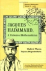 Jacques Hadamard : A Universal Mathematician - Book