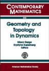 Geometry and Topology in Dynamics : AMS Special Session on Topology in Dynamics, Held in Winston-Salem, NC, October 9-10, 1998, AMS-AWM Special Session on Geometry in Dynamics, Held in San Antonio, TX - Book