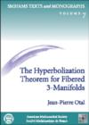The Hyperbolization Theorem for Fibered 3-manifolds - Book