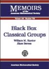 Black Box Classical Groups - Book