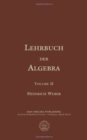 Lehrbuch Der Algebra, Volume 2 - Book