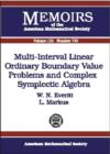 Multi-interval Linear Ordinary Boundary Value Problems and Complex Symplectic Algebra - Book