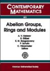 Abelian Groups, Rings and Modules : AGRAM 2000 Conference - Book