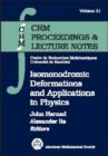 Isomonodromic Deformations and Applications in Physics : CRM Workshop, May 1-6, 2000, Montraeal, Canada - Book