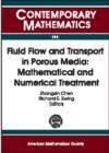 Fluid Flow and Transport in Porous Media : Mathematical and Numerical Treatment - Book