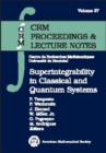 Superintegrability in Classical and Quantum Systems - Book