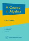 A Course in Algebra - Book