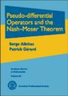 Pseudo-differential Operators and the Nash-Moser Theorem - Book