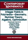 Integer Points in Polyhedra : Geometry, Number Theory, Algebra, Optimization - Book