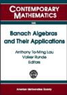Banach Algebras and Their Applications - Book