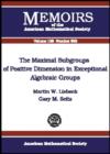 The Maximal Subgroups of Positive Dimension in Exceptional Algebraic Groups - Book