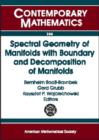 Spectral Geometry of Manifolds with Boundary and Decomposition of Manifolds - Book