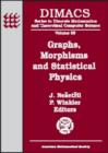 Graphs, Morphisms and Statistical Physics - Book