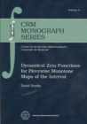 Dynamical Zeta Functions for Piecewise Monotone Maps of the Interval - Book