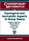 Topological and Asymptotic Aspects of Group Theory - Book