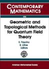 Geometric and Topological Methods for Quantum Field Theory - Book