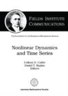 Nonlinear Dynamics and Time Series : Building a Bridge Between the Natural and Statistical Sciences - Book