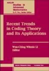 Recent Trends in Coding Theory and Its Applications - Book