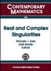 Real and Complex Singularities : Ninth International Workshop on Real and Complex Singularities, July 23-28 2006 - Book
