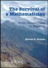 The Survival of a Mathematician : From Tenure-Track to Emeritus - Book