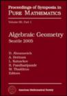 Algebraic Geometry : Seattle 2005 - Book