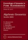 Algebraic Geometry : Seattle 2005 - Book