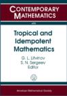 Tropical and Idempotent Mathematics - Book