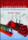 Famous Puzzles of Great Mathematicians - Book