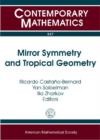 Mirror Symmetry and Tropical Geometry - Book