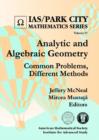 Analytic and Algebraic Geometry : Common Problems, Different Methods - Book