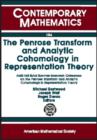 The Penrose Transform and Analytic Cohomology in Representation Theory - Book