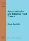 Renormalization and Effective Field Theory - Book