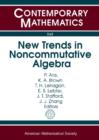 New Trends in Noncommutative Algebra - Book