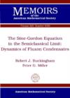 The Sine-Gordon Equation in the Semiclassical Limit : Dynamics of Fluxon Condensates - Book
