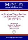 A Study of Singularities on Rational Curves Via Syzygies - Book