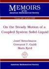 On the Steady Motion of a Coupled System Solid-Liquid - Book