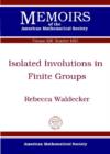 Isolated Involutions in Finite Groups - Book