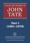 Collected Works of John Tate : Part I (1951-1975) - Book