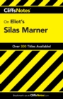 CliffsNotes on Eliot's Silas Marner - Book