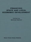 Financing State and Local Economic Development - Book