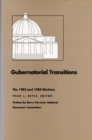 Gubernatorial Transitions : The 1983 and 1984 Elections - Book