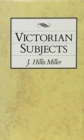 Victorian Subjects - Book