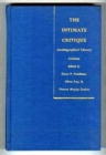 The Intimate Critique : Autobiographical Literary Criticism - Book